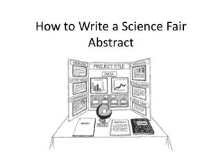 How to Write a Science Fair Abstract