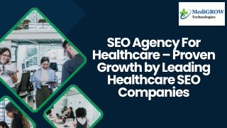 SEO Agency For Healthcare – Proven Growth by Leading Healthcare SEO Companies