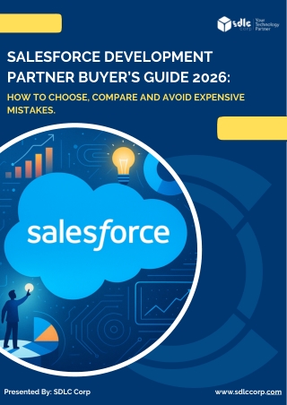 Salesforce Development Partner Buyer’s Guide 2026 How to Choose, Compare and Avoid Expensive Mistakes.