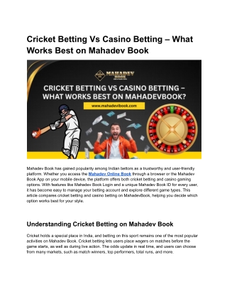 Cricket Betting Vs Casino Betting – What Works Best on Mahadev Book