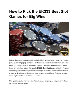 How to Pick the EK333 Best Slot Games for Big Wins