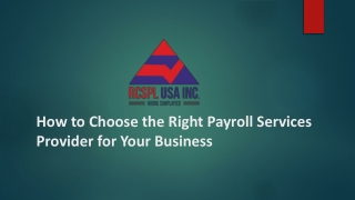 How to Choose the Right Payroll Services Provider for Your Business