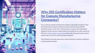 Why ISO Certification Matters for Capsule Manufacturing Companies?
