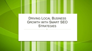 Driving Local Business Growth with Smart SEO Strategies