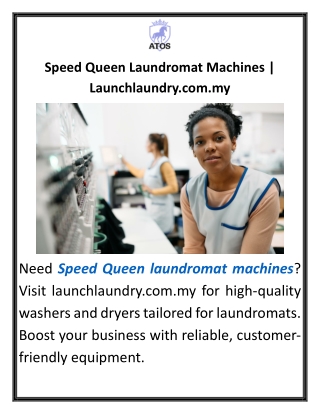Speed Queen Laundromat Machines Launchlaundry.com.my