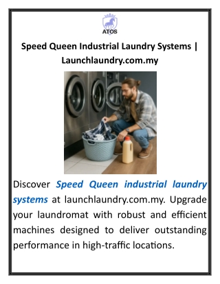 Speed Queen Industrial Laundry Systems Launchlaundry.com.my