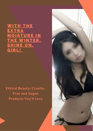 With the extra moisture in the winter shine on girl