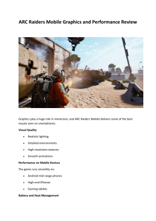 ARC Raiders Mobile Graphics and Performance Review