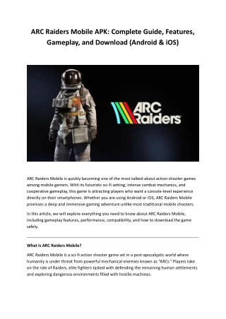 ARC Raiders Mobile APK: Complete Guide, Features, Gameplay, and Download
