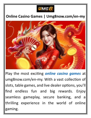 Online Casino Games Umg8now.comen-my