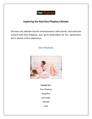 Exploring the Real Desi Playboy Lifestyle