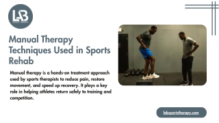 Benefits of Manual Therapy in Sports Rehab
