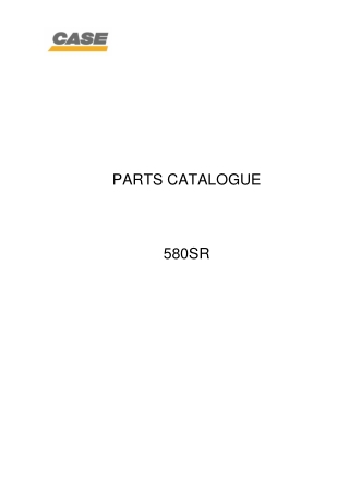 CASE 580SR Backhoe Loader Parts Catalogue Manual Instant Download