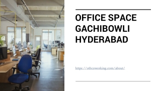 Office Space Gachibowli Hyderabad