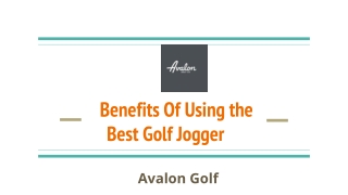 Benefits Of Using the Best Golf Joggers
