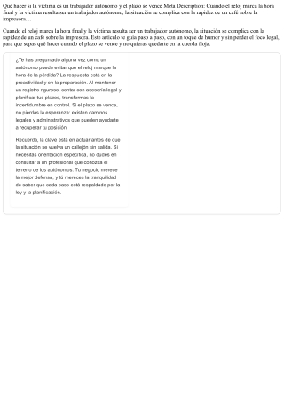 Qué hacer si la víctima es un trabajador autónomo y el plazo se vence