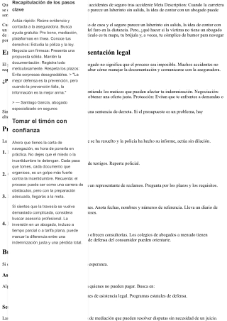 Qué hacer si la víctima no tiene un abogado de accidentes de seguro tras acciden