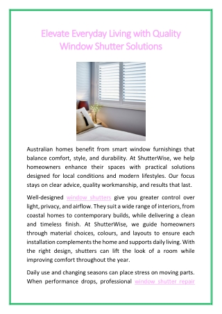 Elevate Everyday Living with Quality Window Shutter Solutions