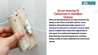 Professional Grout Cleaning St Catharines in Hamilton Ontario  Trusted Local Experts