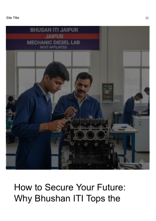 How to Secure your Future- Bhushan ITI in Top 10 Private ITI College in Jaipur