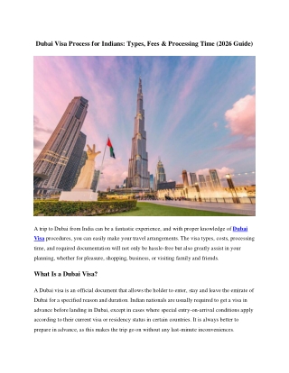 Dubai Visa Process for Indians: Types, Fees & Processing Time (2026 Guide)