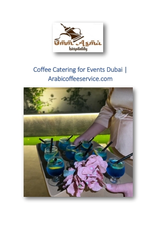 Coffee Catering for Events Dubai | Arabicoffeeservice.com