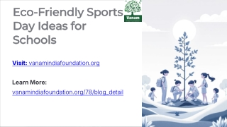 Eco-Friendly Sports Day Ideas for Schools Tree Planting Races and Green Team Games