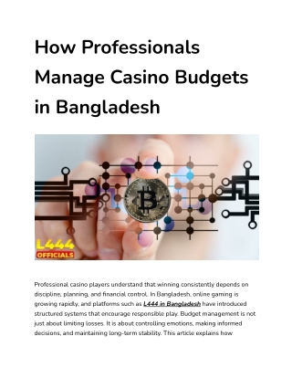 How Professionals Manage Casino Budgets in Bangladesh