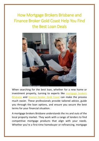 How Mortgage Brokers Brisbane and Finance Broker Gold Coast Help You Find the Best Loan Deals