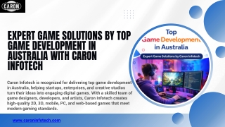 Expert Game Solutions Top Game Development in Australia by Caron Infotech