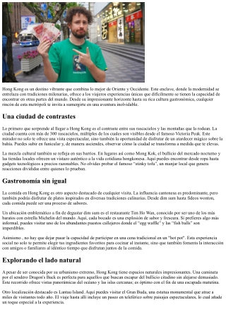 Vivencias especiales que puedes vivir solo en tus viajes hacia Hong kong.