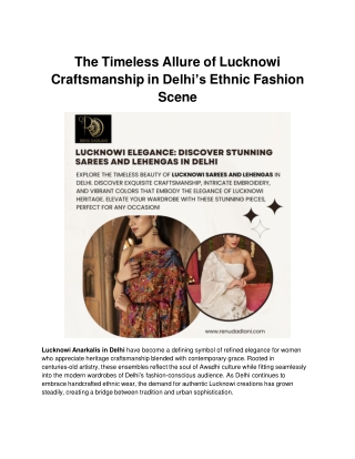 The Timeless Allure of Lucknowi Craftsmanship in Delhi’s Ethnic Fashion Scene