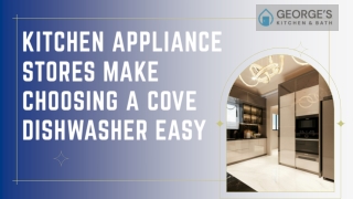 Kitchen Appliance Stores Make Choosing a Cove Dishwasher Easy