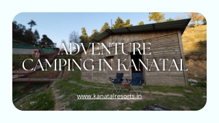 Adventure camping in kanatal
