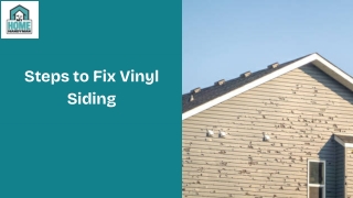Steps to Fix Vinyl Siding