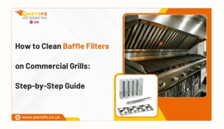 A Complete Guide to Cleaning Baffle Filters in Commercial Grills