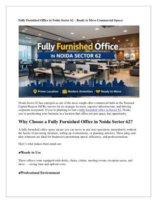 Fully Furnished Office in Noida Sector 62 – Ready-to-Move Workspaces