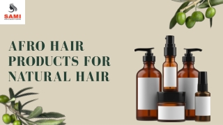 Afro Hair Products For Natural Hair