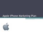 Apple iPhone Marketing Plan
