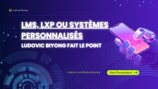 Le paysage des plateformes d'apprentissage : LMS, Ludovic Biyong LXP et au-delà