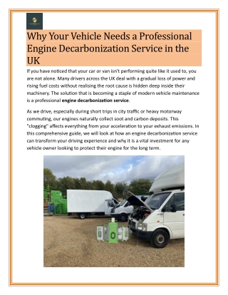 Why Your Vehicle Needs a Professional Engine Decarbonization Service in the UK