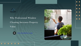 Why Professional Window Cleaning Increases Property Value