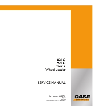 CASE 821G 921G Tier 2 Wheel Loader Service Repair Manual Instant Download