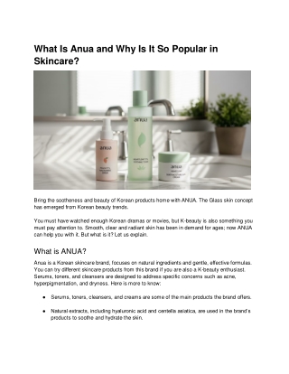 What Is Anua and Why Is It So Popular in Skincare