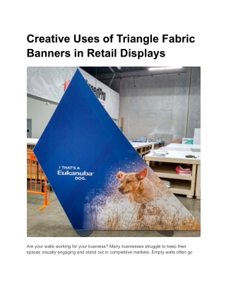 Creative Uses of Triangle Fabric Banners in Retail Displays