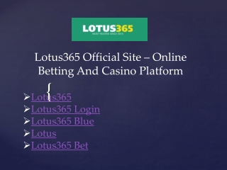 Lotus365 Official Site – Online Betting And Casino Platform