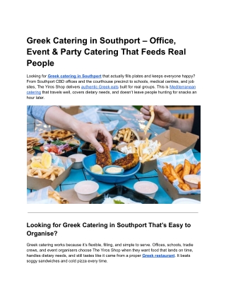 Greek Catering in Southport – Office, Event & Party Catering That Feeds Real People