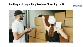 Packing and Unpacking Services Bloomington IL