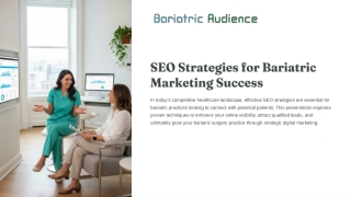 How SEO Strengthens Bariatric Digital Marketing For Sustainable Practice Growth