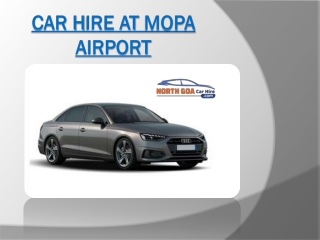 Car Hire At Mopa Airport